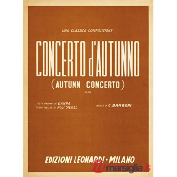 Concerto d'autunno (Autumn Concerto). Spartito