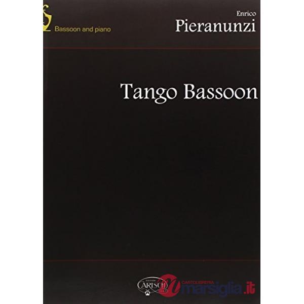 Tango bassoon. Per fagotto e pianoforte. Partitura