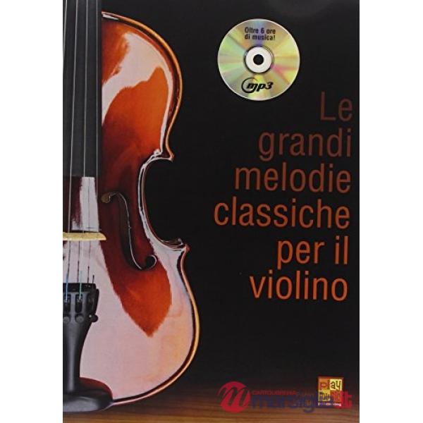 Le grandi melodie classiche