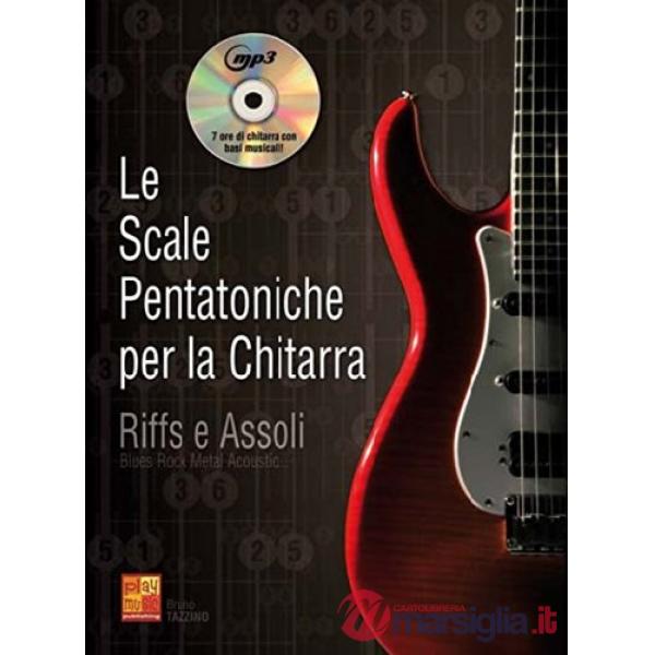 Scale pentatoniche per la chitarra + cd