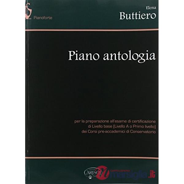 Piano antologia. Per le Scuole superiori