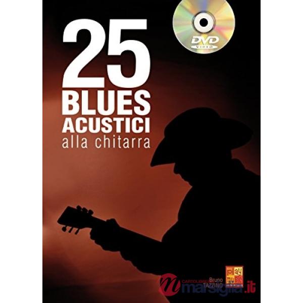 25 blues acustici alla chitarra