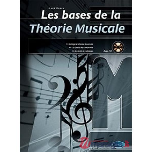 Bases de la théorie musicale. Metodo (Les)
