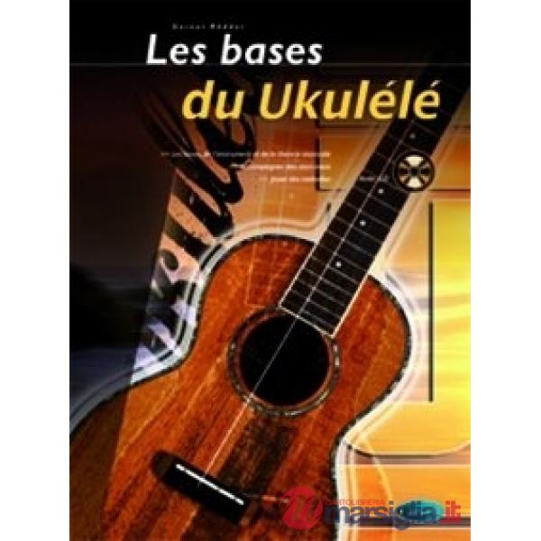 Bases de ukulele. Metodo (Les)