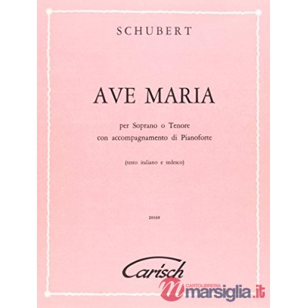 Ave Maria. Per soprano (o tenore) con accompagnamento del pianoforte. Spartito