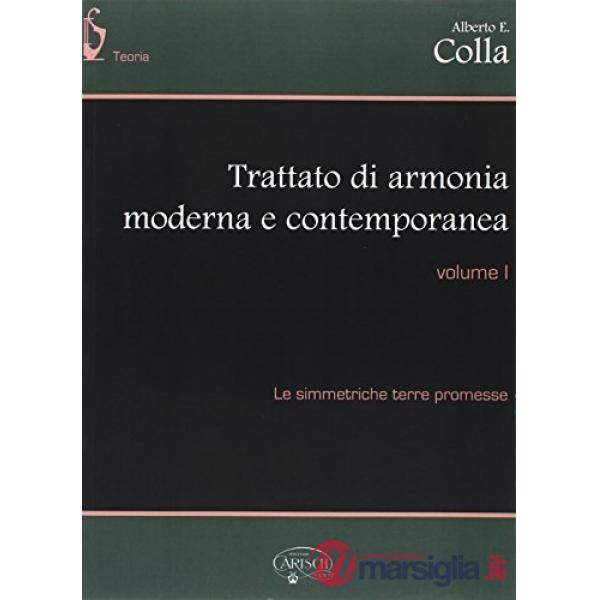 Trattato di armonia contemporanea. Per gli Ist. professionali. Vol. 1