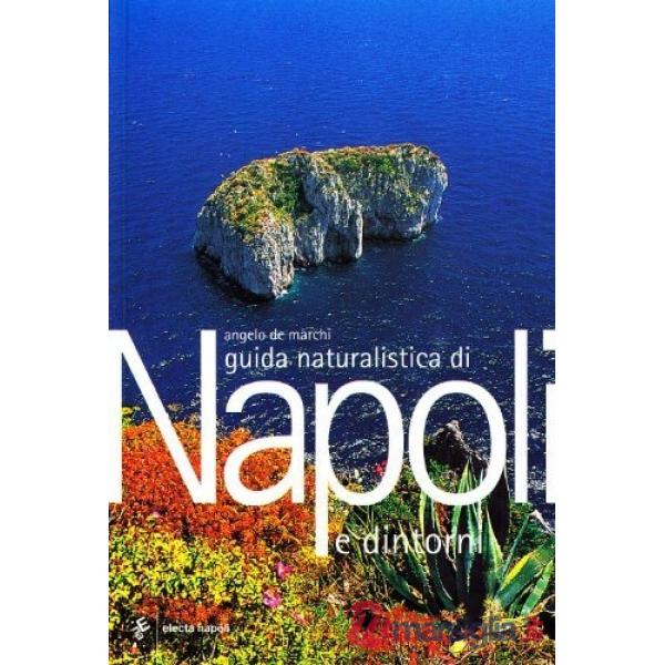 Guida naturalistica di Napoli e dintorni