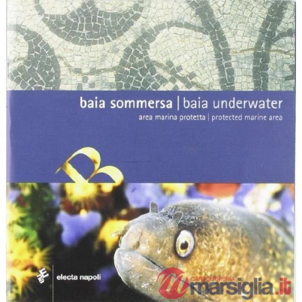 Baia sommersa-Baia underwater