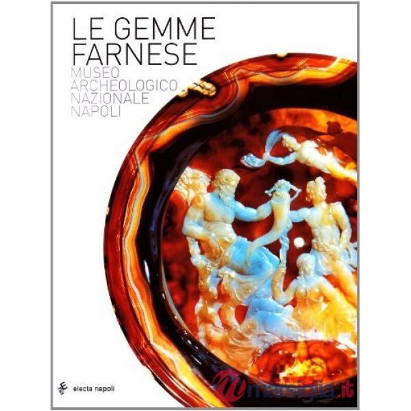 Gemme Farnese. Museo archeologico nazionale di Napoli (Le)