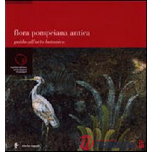 Flora pompeiana antica