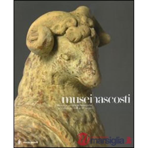 Musei nascosti. Collezioni e raccolte archeologiche a Siracusa del XVII al XX se