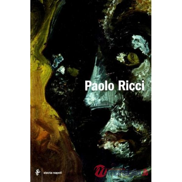 Paolo Ricci e il suo tempo