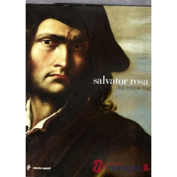 Salvator Rosa tra mito e magia (ed. cart.)