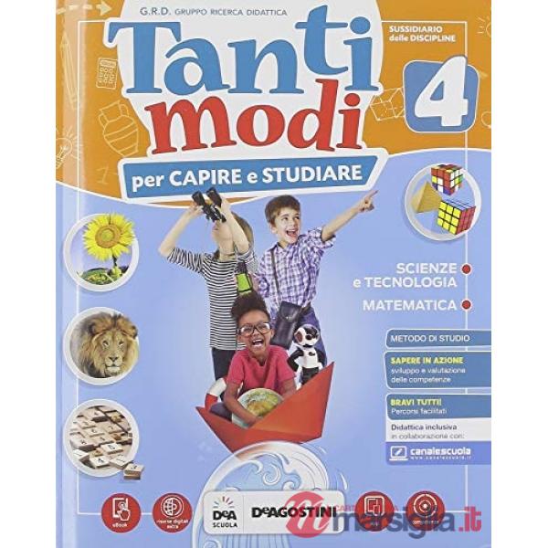 TANTI MODI X CAPIRE E STUDIARE CL. 4 - SCIENTIFICO