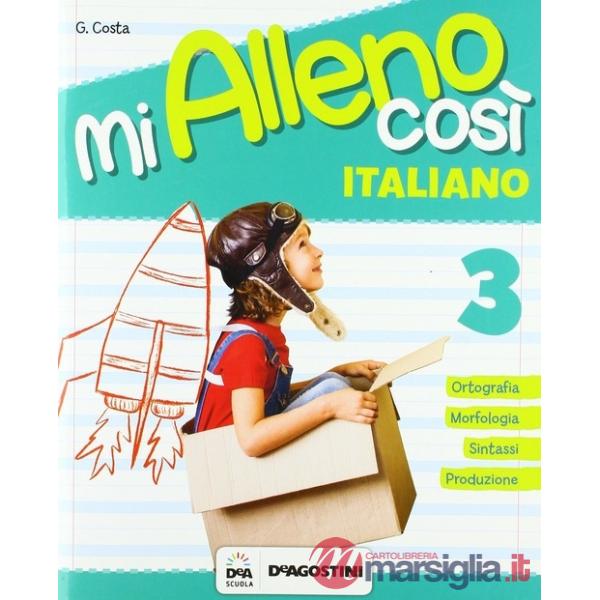 MI ALLENO COSI ITALIANO CLASSE 3