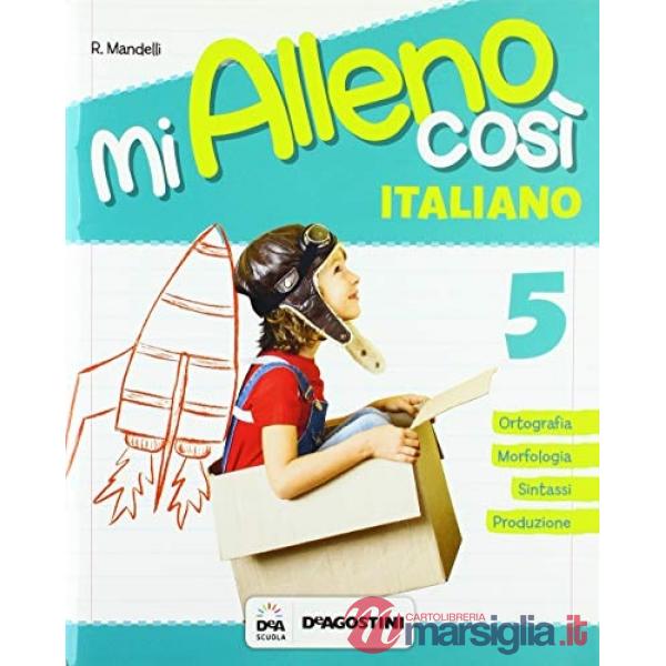 MI ALLENO COSI'-ITALIANO CL. 5
