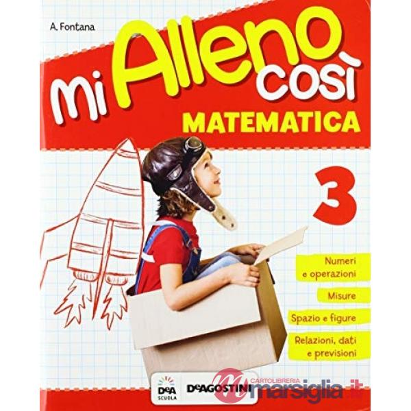 MI ALLENO COSI'-MATEMATICA CL. 3