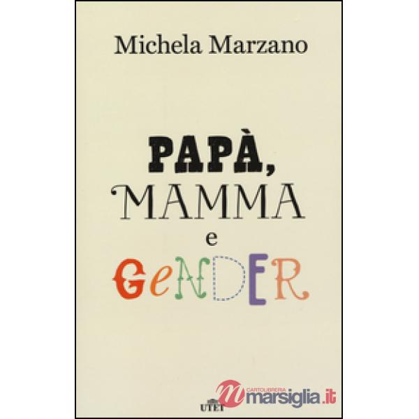 Papà, mamma e gender