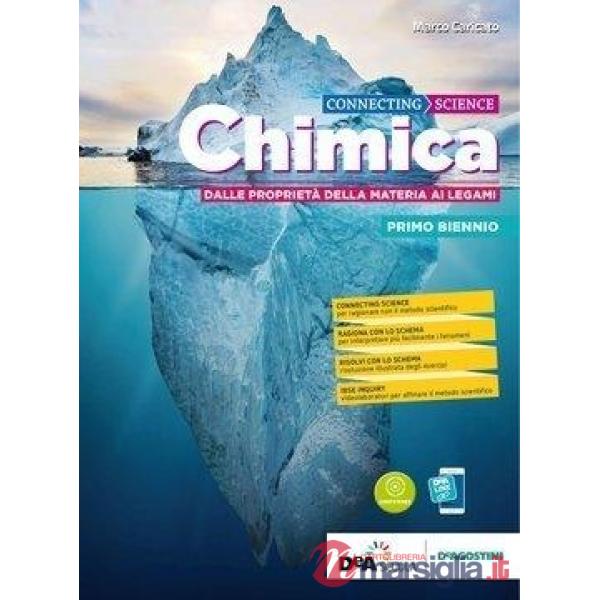CONNECTING SCIENZE CHIMICA - VOLUME I BIENNIO - EBOOK