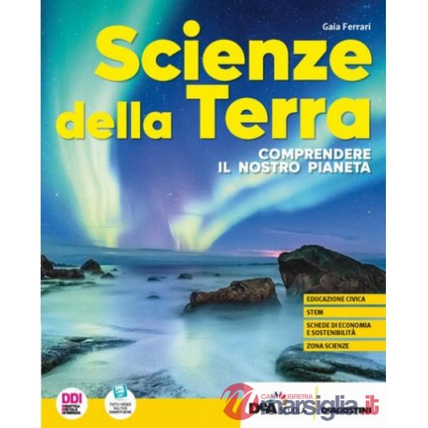 SCIENZE DELLA TERRA - COMPRENDERE IL NOSTRO PIANETA EBOOK