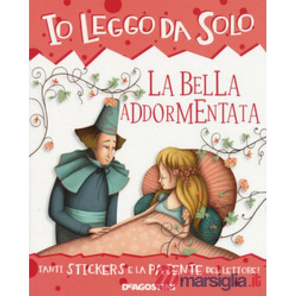 Bella addormentata. Con adesivi. Ediz. a colori. Con App per tablet e smartphone
