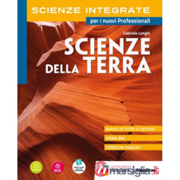 SCIENZE INTEGRATE - SCIENZE DELLA TERRA - VOLUME + EBOOK