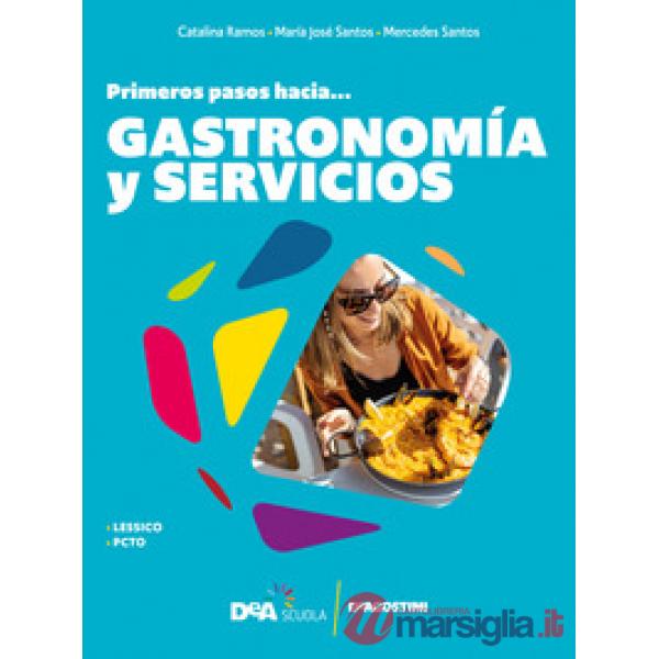 PRIMEROS PASOS HACIA GASTRONOMIA