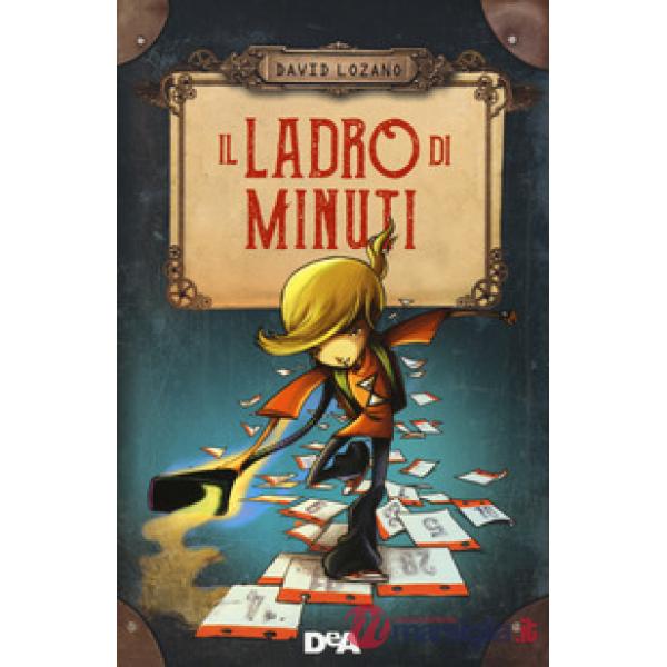 Ladro di minuti (Il)