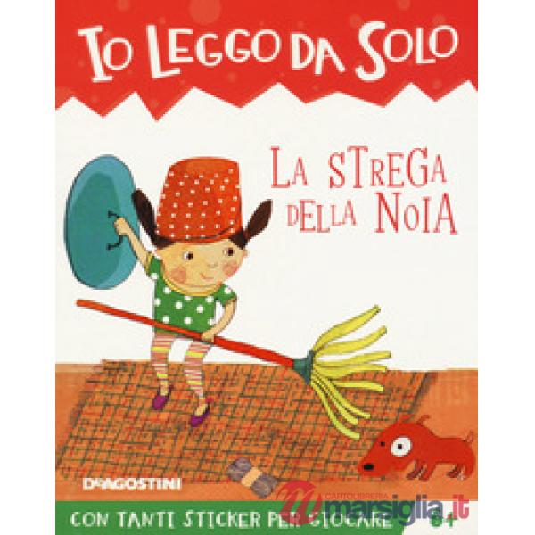 Strega della noia. Con adesivi (La)