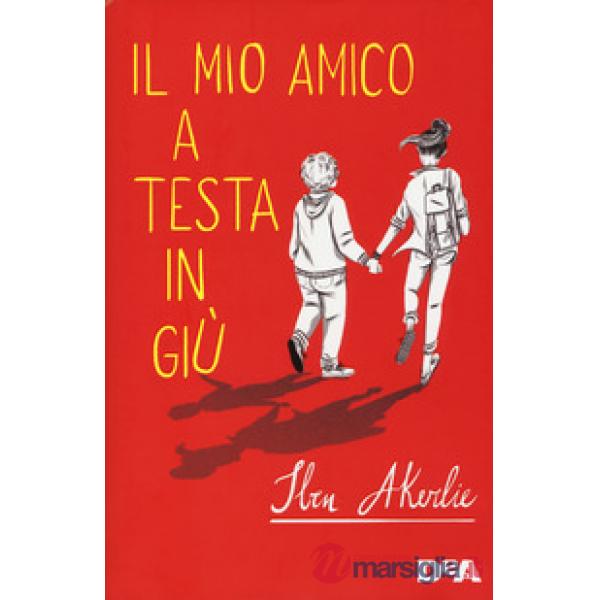 Mio amico a testa in giù (Il)