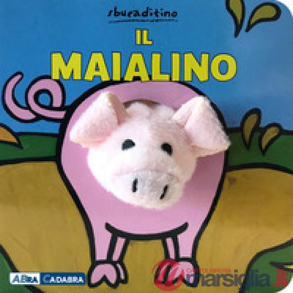 Maialino. Ediz. a colori (Il)