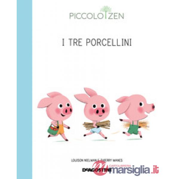 Tre porcellini o come diventare grandi. Piccolo zen (I)