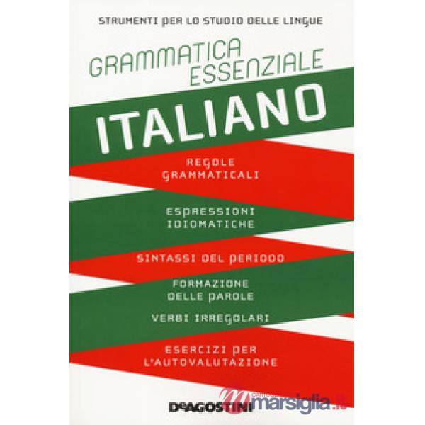 Grammatica essenziale. Italiano