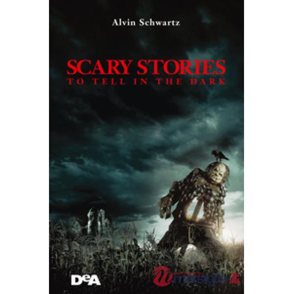 Scary stories to tell in the dark. Storie spaventose da raccontare al buio