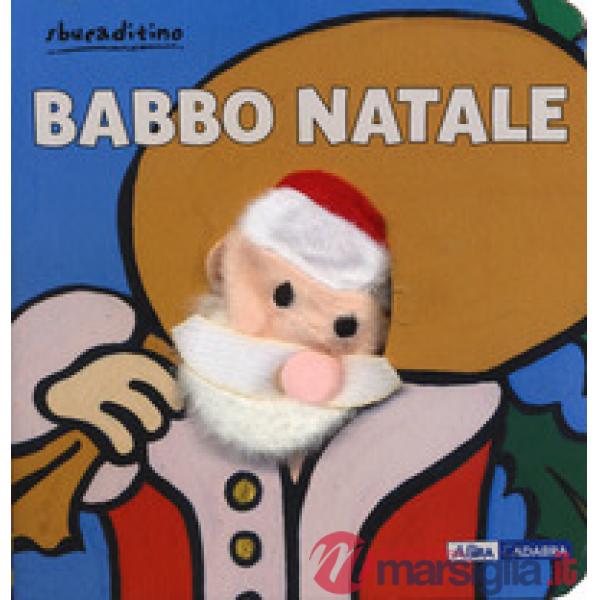 Babbo Natale. Ediz. a colori