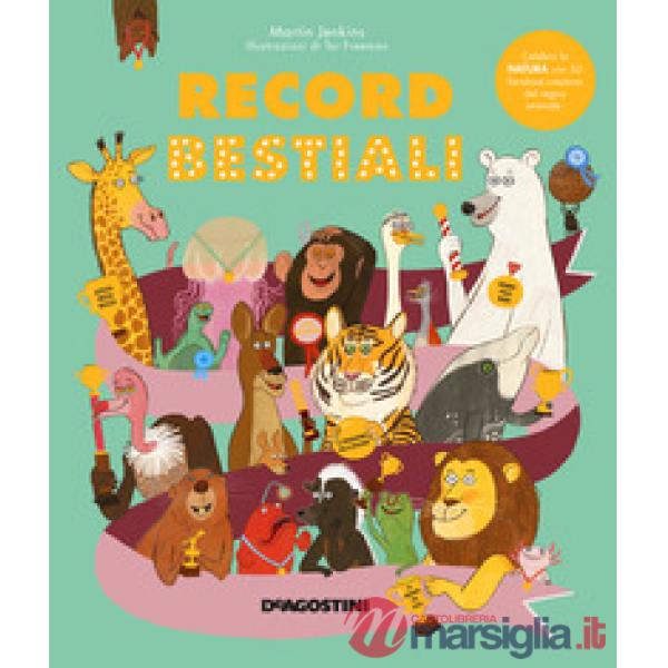 Record bestiali. Ediz. a colori