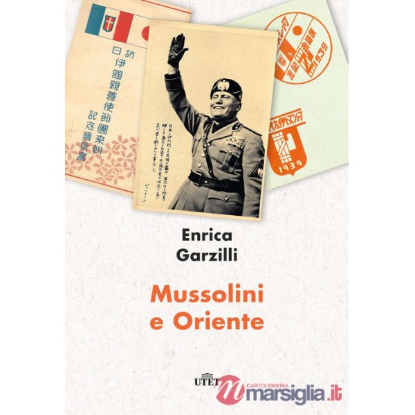 Mussolini e Oriente