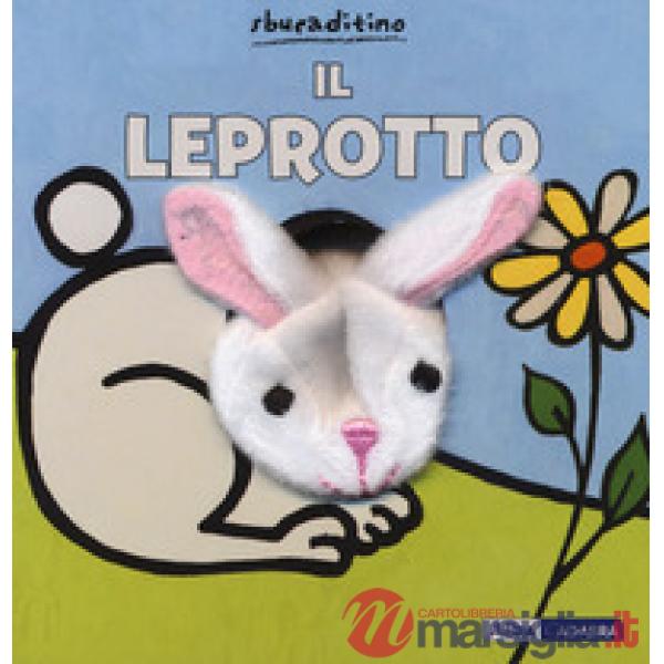 Leprotto. Ediz. a colori (Il)
