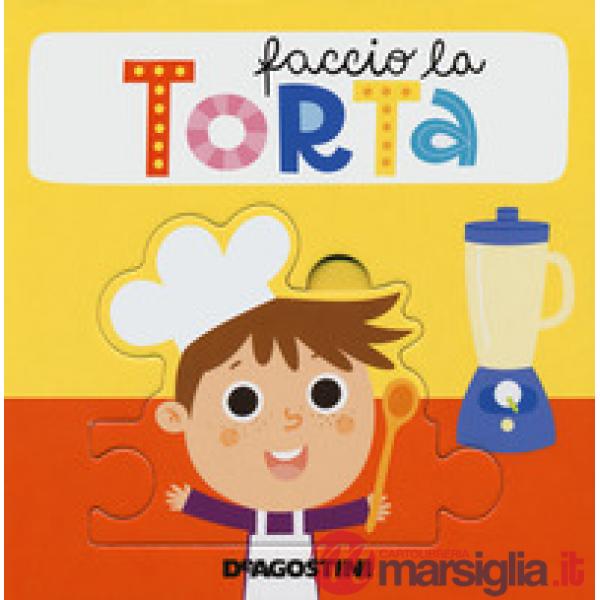 Faccio la torta. Libro puzzle. Ediz. a colori