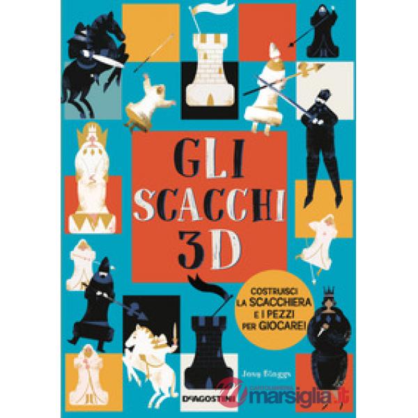 Scacchi 3D. Con scacchiera (Gli)