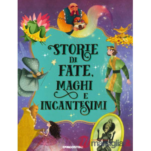 Storie di fate, maghi e incantesimi
