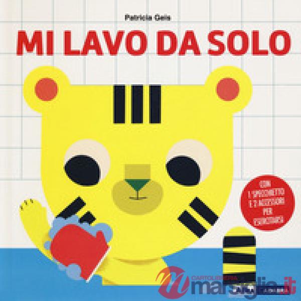 Mi lavo da solo. Ediz. a colori. Con gadget