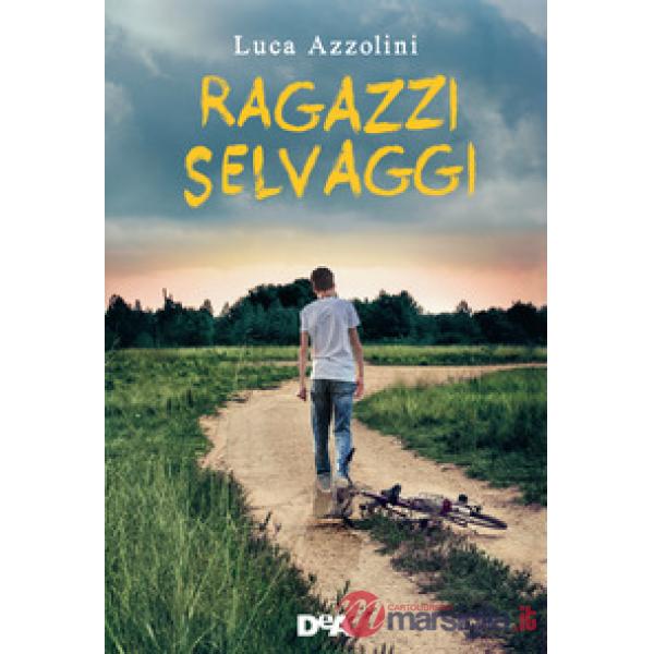 Ragazzi selvaggi