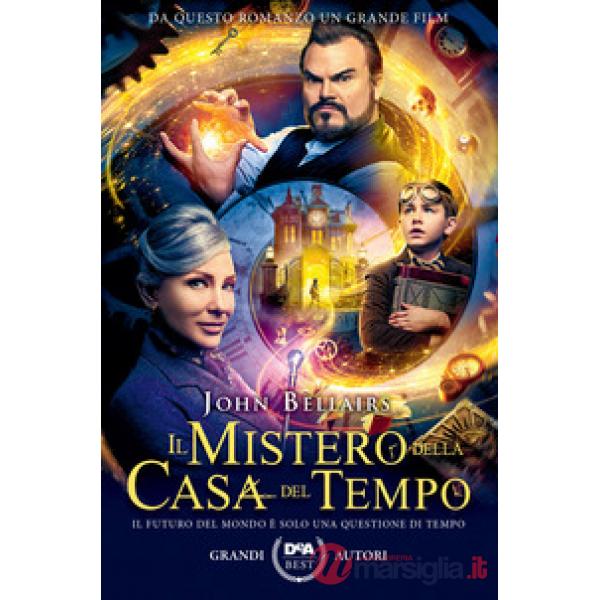 Mistero della casa del tempo. Nuova ediz. (Il)