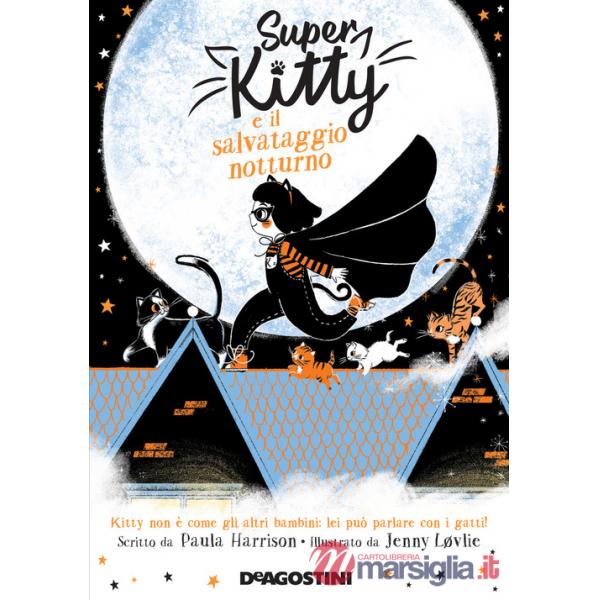 Super Kitty e il salvataggio notturno