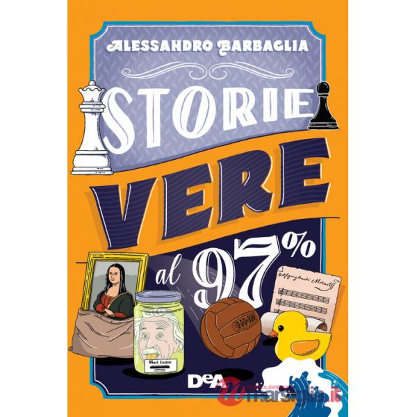 Storie vere al 97%