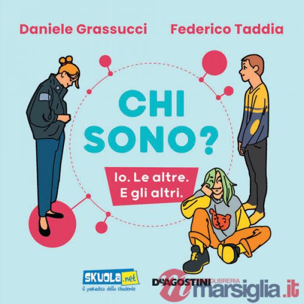 Chi sono? Io. Le altre. E gli altri
