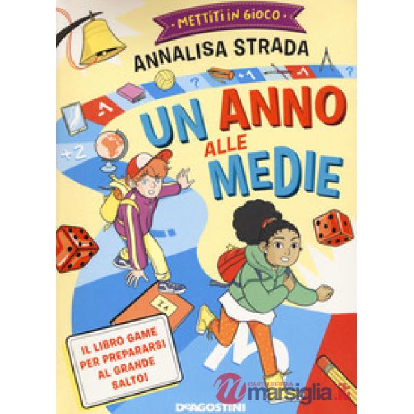 Mettiti in gioco. Un anno alle medie