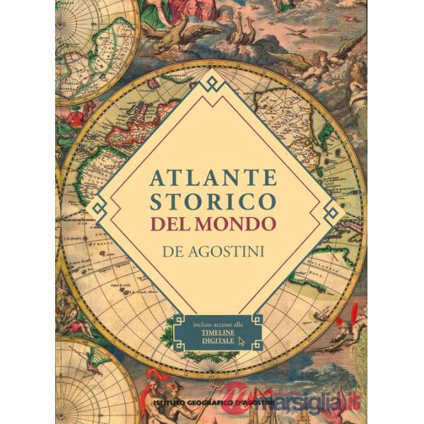 Atlante storico del mondo. Con Contenuto digitale per download e accesso online