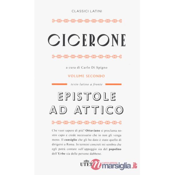 Epistole ad Attico. Testo latino a fronte. Nuova ediz.. Vol. 2